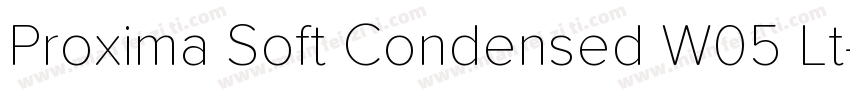 Proxima Soft Condensed W05 Lt字体转换